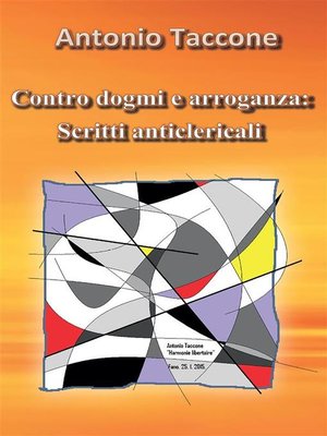cover image of Contro dogmi e arroganza